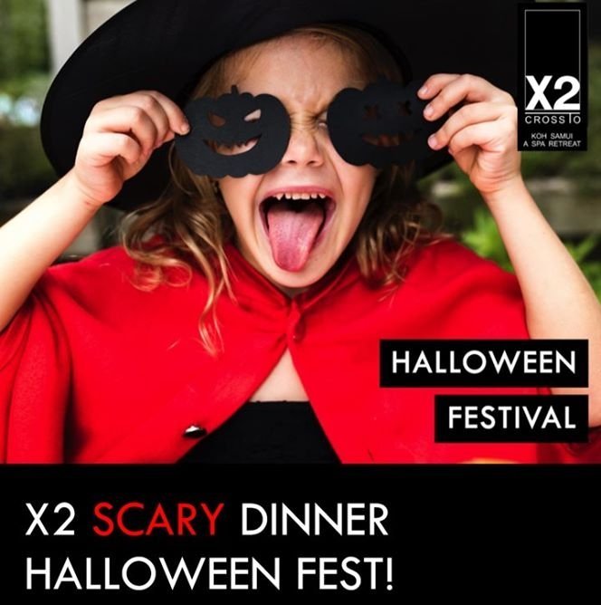 X2 Koh Samui Scary Dinner Halloween Fest!