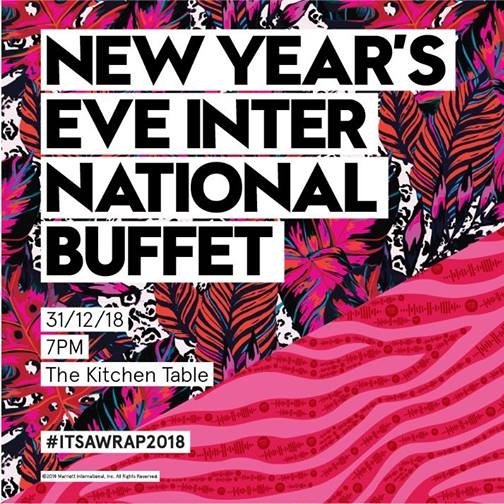 It's a Wrap - NYE International Buffet at The Kitchen Table