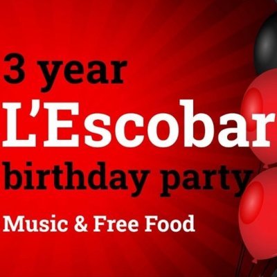 L'EscoBar Birthday Party.