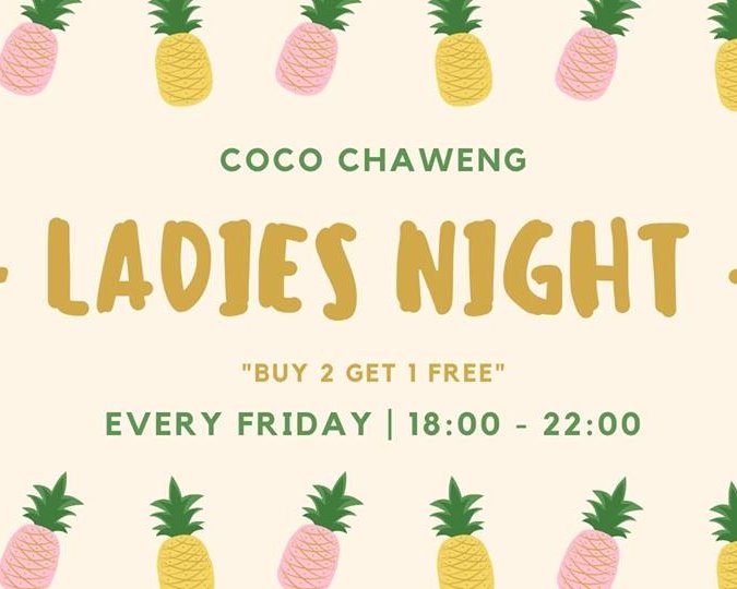 Ladies Night // Friday's // COCO Chaweng