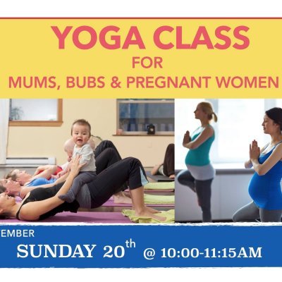 Yoga Class for Mums, Bubs & Pregnant Women