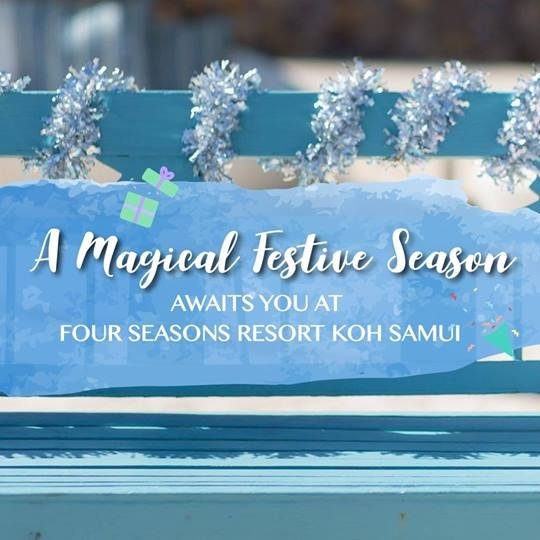 Celebrate the Festive Season with Four Seasons Resort Koh Samui