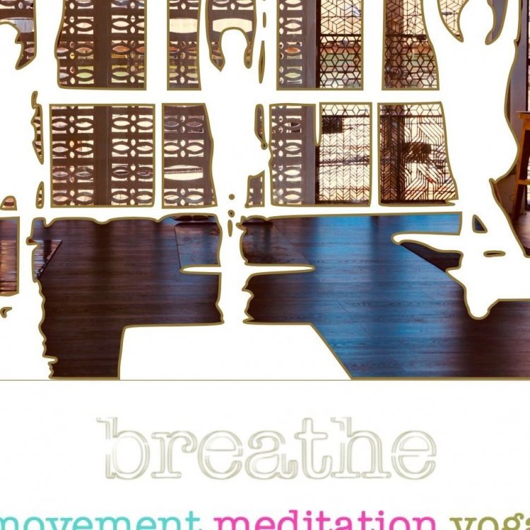 The RLT breathe: movement meditation yoga