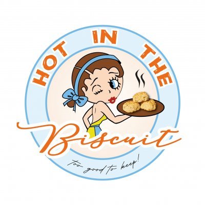Hot in the Biscuit